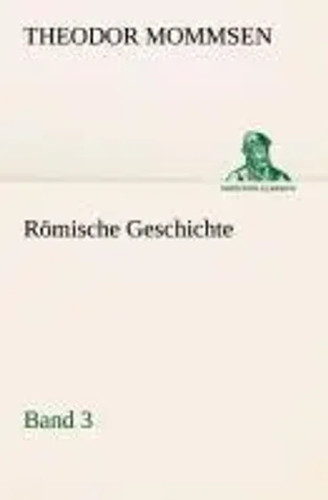 Theodor mommsen römische - theodor,