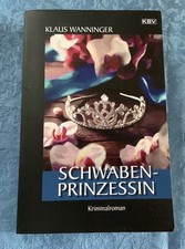 Schwaben-Prinzessin - Der 24. Fall von Klaus Wanninger (2024), TB, s.g.Z.
