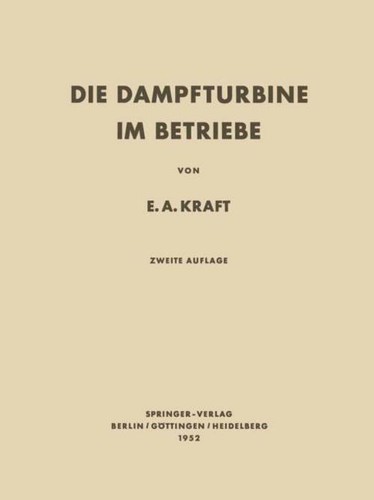 Die dampfturbine betriebe - die, im