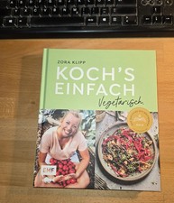 Kochbuch: Zora Klipp Koch's Einfach Vegetarisch, wie neu, frei von Eselsohren