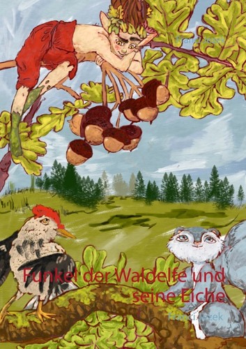 Funkel der waldelfe und - der,
