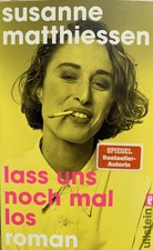 Lass uns noch mal los - roman, |