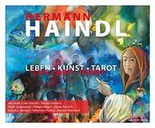 Hermann Haindl: Leben - Kunst