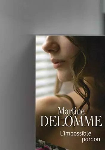 Impossible pardon martine - l'impossible,