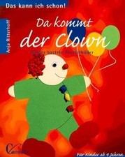 Da kommt der Clown. Kinder