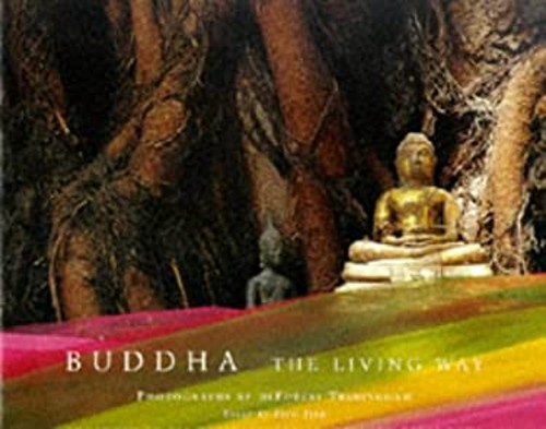 Buddha the living way - :,