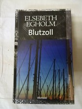 Blutzoll, Elsebeth Egholm