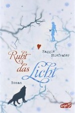 Ruht das Licht: Band 2  von