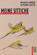 Meine Sittiche Birmelin