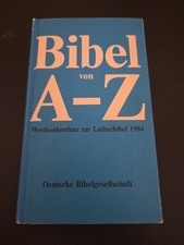 Bibel von A-Z Wortkonkordanz