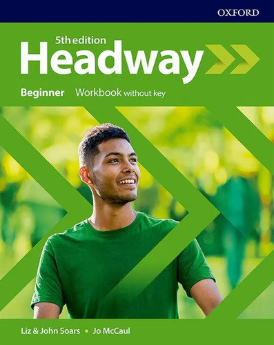 Headway beginner workbook - headway:,