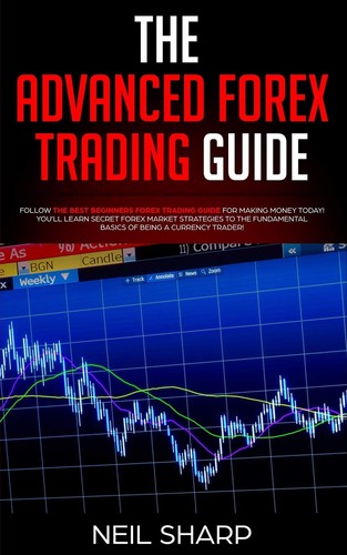 The advanced forex trading - advanced,