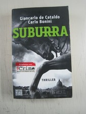 ? Giancarlo de Cataldo, Carlo Bonini - Suburra