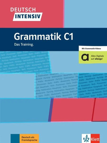 Deutsch intensiv grammatik - deutsch, c1
