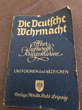 Die Deutsche Wehrmacht / Uniformen und Abzeichen 