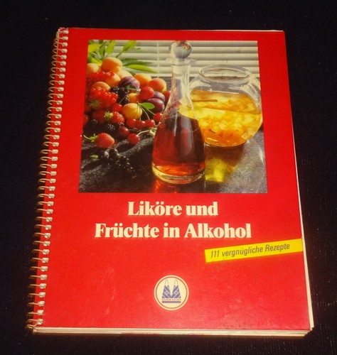 Liköre und früchte - und, in