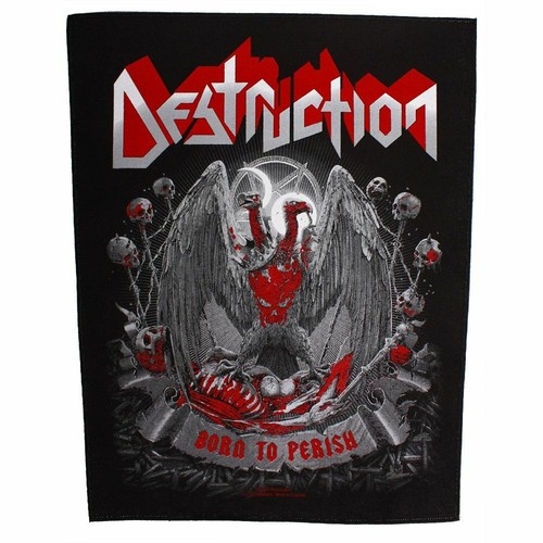 Destruction born perish - destruction,