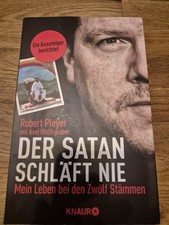 Taschenbuch * Der Satan schläft nie * Mein Leben bei den Zwölf Stämmen * Pleyer