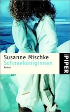 Schneeköniginnen: Roman von