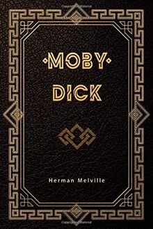 Moby dick von melville herman - von,