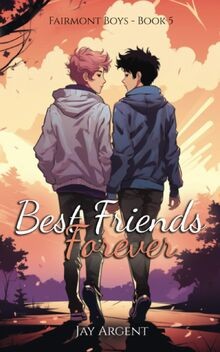 Best friends forever gay teen - friends, forever: