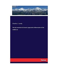 The dry treatment of chronic