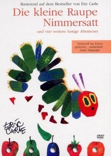Die kleine raupe nimmersatt - die,