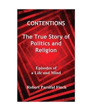 CONTENTIONS: The True Story of