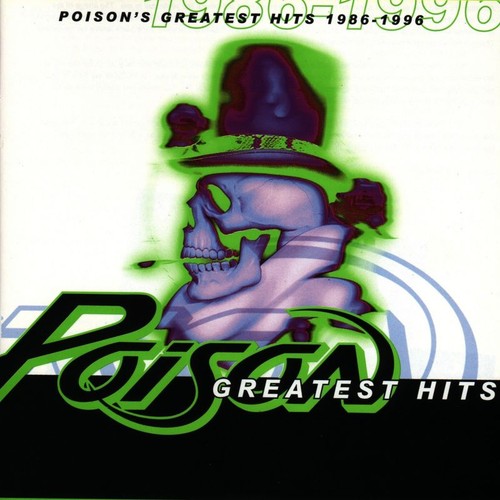 Poison greatest hits - poison's,