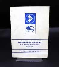 Betriebsanleitung - Handbuch VEB IFA Wohnwagen HP 650.83 "Bastei" Stand 1975