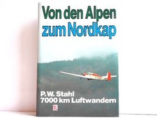 Von den Alpen zum Nordkap