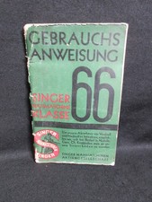 Bedienungsanleitung, Gebrauchsanlweisung  Nähmaschine Singer 66 vintage