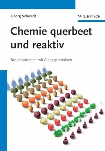 Chemie querbeet und - , reaktiv