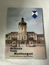 Schutz von Kulturgut Bei Bewaffneten Konflikten