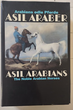 Asil Club: Asil Araber - Arabiens edle Pferde - Vierte Ausgabe 1993