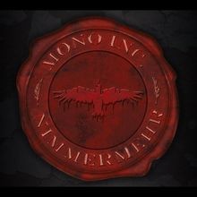 Nimmermehr von mono inc - von, inc.