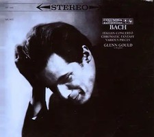 Glenn Gould - Glenn Gould Plays Bach and Scarlatti-70th Annivers