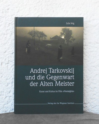 Selg andrej tarkovskij und - selg,