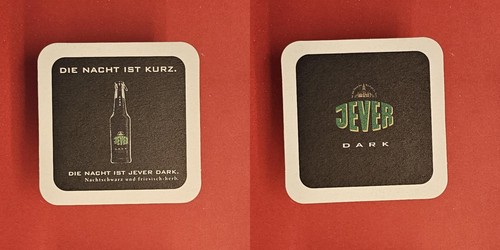 Jever dark die - die, kurz
