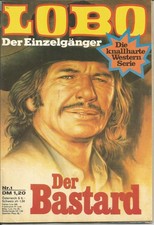 Pabel LOBO Western Nr. 1 "Der Bastard" John Grey (Dietmar Kuegler)