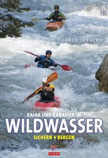 Kajak und Kanadier im Wildwasser: Sichern und Bergen von... | Buch | Zustand gut