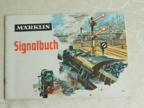 Märklin 0340 signalbuch wohl - märklin,