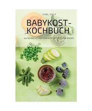 BABYKOST-KOCHBUCH, Carl Volf