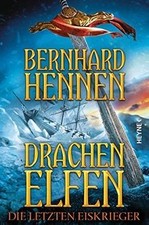 Drachenelfen - Die letzten Eiskrieger: Drachenelfen... | Buch | Zustand sehr gut