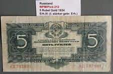 Russland WPM/Pick:212 5 Rubel Gold 1934 Erh.III- (l. stärker gebr. Erh.)