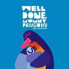 Well Done, Mummy Penguin |