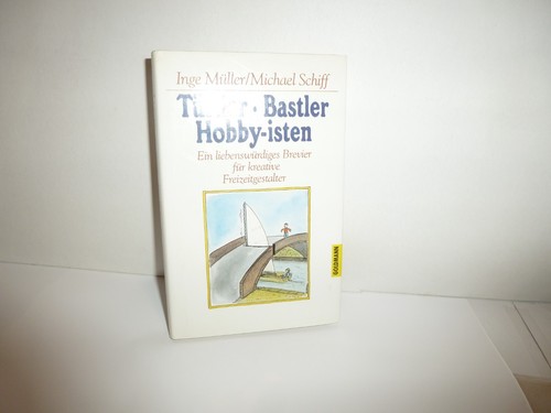Tüftler bastler - #,
