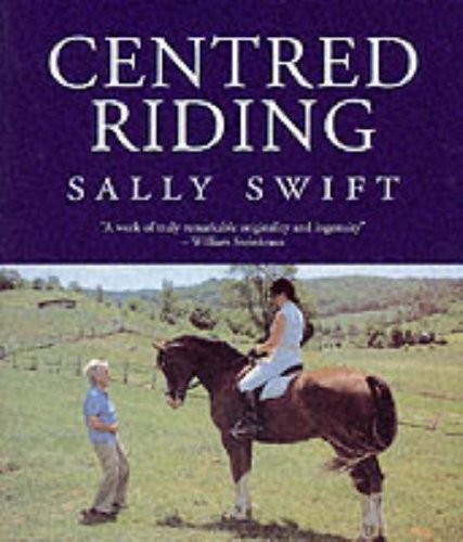 Centred riding sally swift - centred, riding,sally