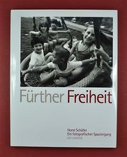 Fürther Freiheit - Fotografischer Spatziergang - Schäfer - Ars Vivendi