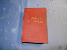 Baedeker's Schweiz - Reiseführer mit Karten - Leipzig 1903 - HC